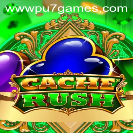 CacheRush: Navigating the Exciting World of pu7.games