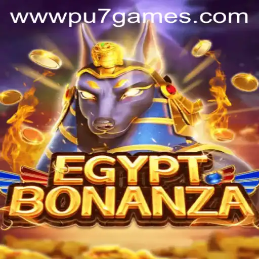 Discover the Mysteries of EgyptBonanza: A Thrilling Adventure at pu7.games