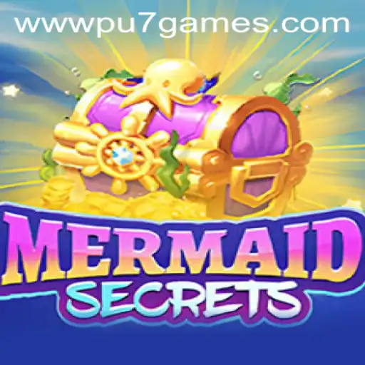 Exploring the Enchanting World of MermaidSecrets on pu7.games